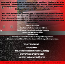 Load image into Gallery viewer, Silhouette Beginners Class